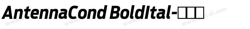 AntennaCond BoldItal字体转换